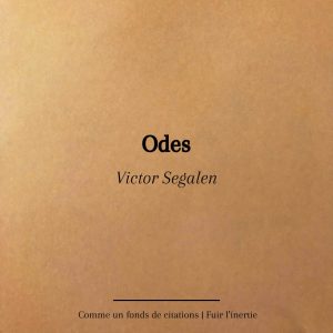 Odes | Victor Segalen
